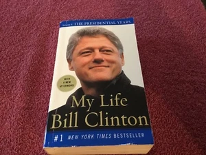My Life Bill Clinton The Presendtial Years paperback book - Picture 1 of 9