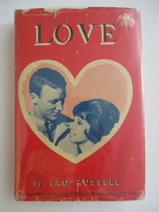 Love by Lao Russell, signed 1966 1st Edition, University of Science & Philosophy - Foto 1 di 12