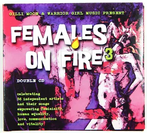 FEMALES ON FIRE 3 DOUBLE CD GILLI MOON WARRIOR GIRL 38 TRACKS WORLD MUSIC - Foto 1 di 3