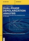 Dual-Phase Depolarization Analysis, Jean Pierre Ibar