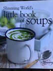 Abnehmen Welt kleines Buch mit Suppen gekühlt, würzig, Familienfavoriten