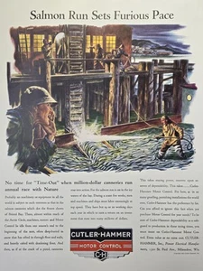 Cutler-Hammer Salmon Run Sets Furious Pace Bristol Bay Cannery Print Ad 1941 - Picture 1 of 4