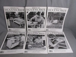 LOT OF 6 AMERICAN WOODWORKER 1992 ISSUE NO.19-20-21-22-23-24 ALL IN GOOD SHAPE - Bild 1 von 1