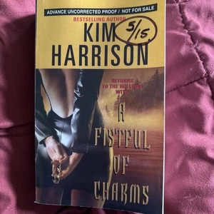 Fistful of Charms by Kim Harrison Uncorrected Proof/ARC - Picture 1 of 5
