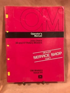 Operator's Manual OM-M48953 Issue H4 John Deere 39 & 47 Rotary Mowers DealerCopy - Picture 1 of 12