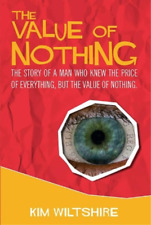 Kim Wiltshire The Value of Nothing (Paperback) (UK IMPORT)