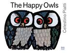 The Happy Owls By Celestino Piatti (English) Hardcover Book