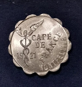 Monnaie de Nécessité ♦ CAFÉ DE FRANCE MONTPELLIER - 10 CENTIMES 1921 Alu - Imagen 1 de 2