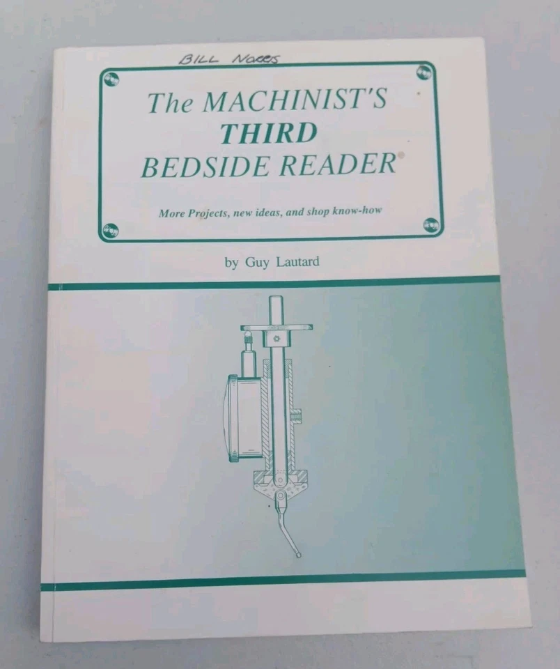Machinist's Third Bedside Reader - Image 1 of 2