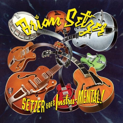 Brian Setzer - Setzer Goes Instru-Mental! (LP) (Very Good (VG)) - 3621817281 - Image 1 of 1