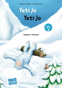 Yeti Jo: Kinderbuch Deutsch-Polnisch mit MP3-Hörbuch zum Herunterladen Andr ... - Bild 1 von 1