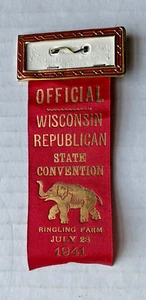 Ringling Circus Farm Baraboo/Wisconsin Dells 1941 Republican Convention Ribbon - Picture 1 of 3