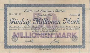 GERMANY NOTGELD Aachen Stadt&Landkreis 50 MIL MARKS 20.07.1923 AUUNC - Picture 1 of 2