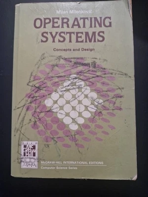Operating System Concepts and Design Milan Milenkovic Paperback English 1988 - Image 1 of 4