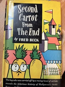 Second Carrot from the End by Fred Beck-Vintage 1947 HBDJ Reprint - Picture 1 of 13