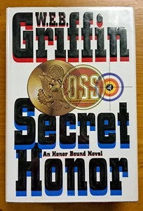 W.E.B. Griffin ... SECRET HONOUR - signed 1st USA hardcover edition ... NEW - Picture 1 of 10