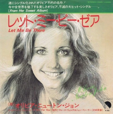 NEW JAPAN 7" VINYL OLIVIA NEWTON-JOHN Let Me Be There / If Not For You EMR-10699 - Image 1 of 3