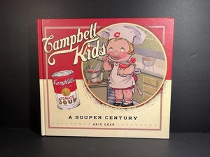 Campbell Kids: A Souper Century - Hardcover By Chen, Aric - GOOD - Bild 1 von 17
