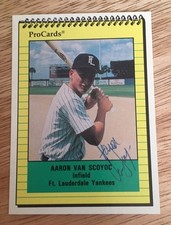 Aaron Van Scoyoc Signed '91 ProCards baseball Rookie Card Ft. Lauderdale Yankees