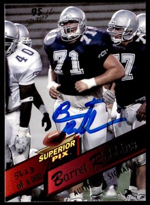 1995 Superior Pix #63 Barrett Robbins Autographs Excellent