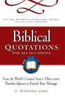 Biblical Quotations for All Occasions : From the World's Greatest Source, Over 2