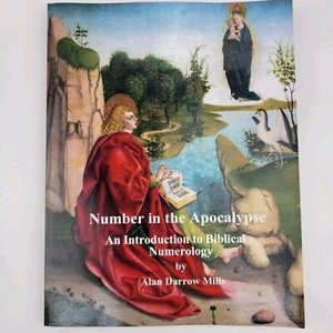 Number In The Apocalypse Biblical Numerology Alan Darrow Mills Bible Symbols * - Bild 1 von 15