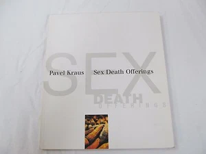 PAVEL KRAUS Sex Death Offerings in English and Czech B421 - Picture 1 of 10