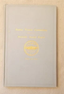 Antique 1905 ANNUAL REPORT OF THE BOSTON TRANSIT COMMISSION Subway MBTA train - Imagen 1 de 8
