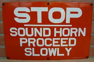 STOP SOUND HORN PROCEDI LENTAMENTE vecchia insegna porcellana ferrovia industriale RMCo NY - Foto 1 di 11