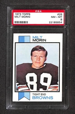 1973 TOPPS #26 MILT MORIN PSA 8 NM-MT 22185854  - Image 1 of 3