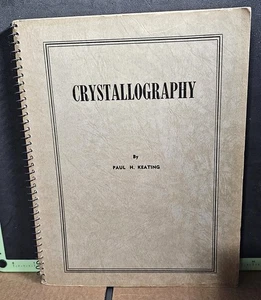 Crystallography, Paul Keating, 1950, Geophysics, Mineralogy, Geology, Spiral - Picture 1 of 11