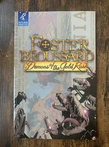 Foster Broussard Demons Of The Gold Rush Graphic Novel 2017. Paperback - Foto 1 di 2
