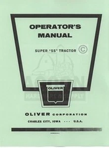 Oliver Super 55 Tractor Instruction Operators Manual - Picture 1 of 1