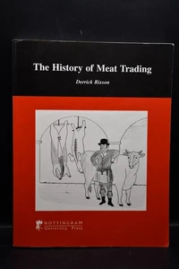 The History Of Meat Trading by Derrick Rixson (Paperback, 2000) - Imagen 1 de 7