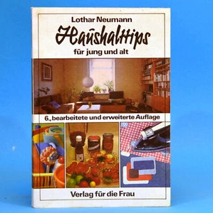 DDR Sachbuch | Haushalttips für jung und alt | Lothar Neumann | 1988 ungelesen - Bild 1 von 1
