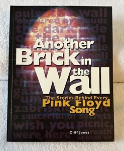Pink Floyd Another Brick In The Wall Stories Behind Every Song Cliff Jones 1999  - Imagen 1 de 13