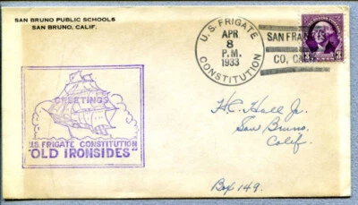 U.S. Frigate Constitution Ship Cancel April 8 1933 San Francisco CA - Image 1 of 2