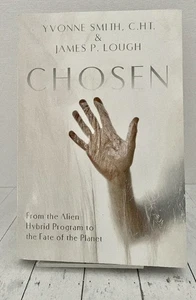 Chosen: From the Alien Hybrid Program to the Fate of the Planet, Very Good, - Picture 1 of 6