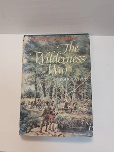 The Wilderness War By Allan Eckert 1978 (Third Printing) - Imagen 1 de 8