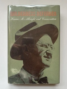 1970 "Wilderness Defender Horace M. Albright and Conservation" History Biography - Bild 1 von 7