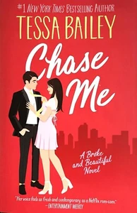 Chase Me Tessa Bailey Broke & Beautiful Novel - Singing Telegram Pink Bunny New - Picture 1 of 3