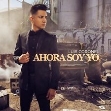 Luis Coronel Ahora Soy Yo (CD)