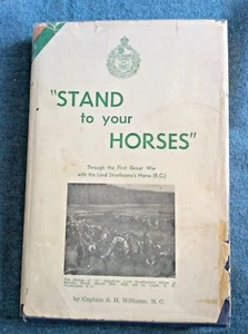 S.H. Williams, ""Stand to Your Horses""; Kanada; Erster Weltkrieg; Militärgeschichte - Bild 1 von 10