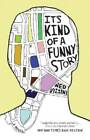 It's Kind of a Funny Story - Paperback By Vizzini, Ned - GOOD
