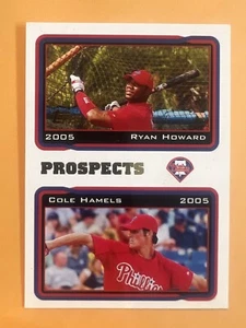 2005 Topps Prospects Ryan Howard Cole Hamels #689 Philadelphia Phillies RC - Picture 1 of 2
