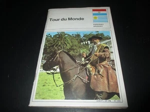 ALBUM D'IMAGES "TOUR DU MONDE : PARAGUAY - URUGUAY" complet (genre Panini) - Picture 1 of 1