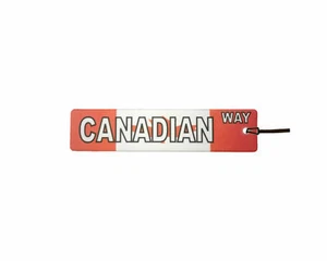Canadian Way Street Sign Car Air Freshener - Picture 1 of 2