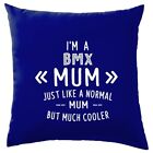 I'M A BMX Mutter Kaufe Kühler - Kissen - Fahrrad Radrennfahrer Motocross