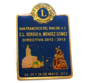 Pin Club de Leones México 2013 San Francisco del Rincón Sergio Méndez Gómez - Imagen 1 de 7
