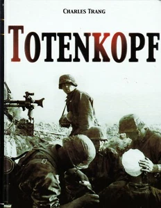 TOTENKOPF. BY CHARLES TRANG. HARDCOVER. TEXT IN FRENCH. 2006 - Bild 1 von 1